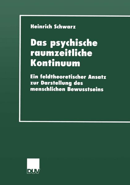 Produktbild: Das psychische raumzeitliche Kontinuum