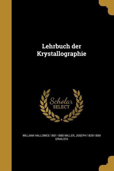Produktbild: Lehrbuch der Krystallographie