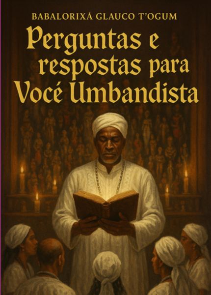Produktbild: Perguntas E Respostas Para Voc&ecirc; Umbandista