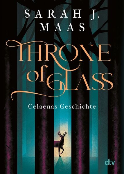 Throne of Glass – Celaenas Geschichte, Taschenbuch von Sarah J. Maas, dtv, 9783423717588