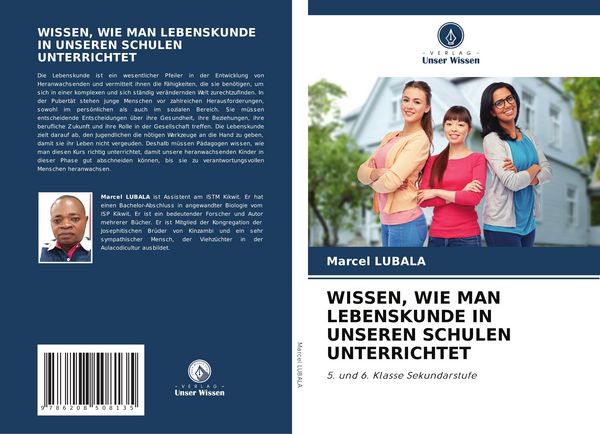 Wissen, wie Man Lebenskunde in Unseren Schulen Unterrichtet, Taschenbuch von Marcel Lubala, Verlag Unser Wissen, 9786208508135