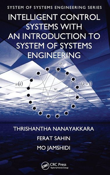 Produktbild: Intelligent Control Systems with an Introduction to System of Systems Engineering