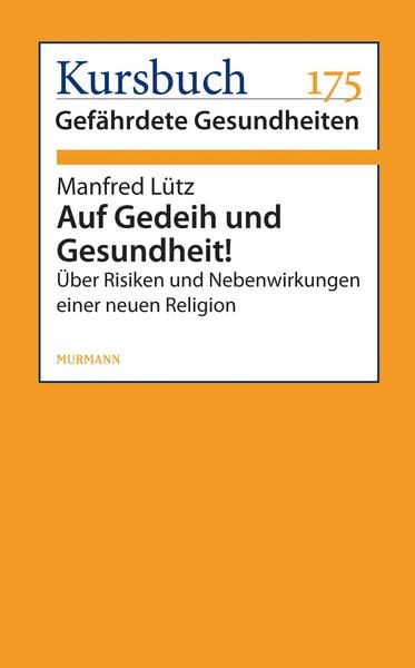 Produktbild: Auf Gedeih und Gesundheit!