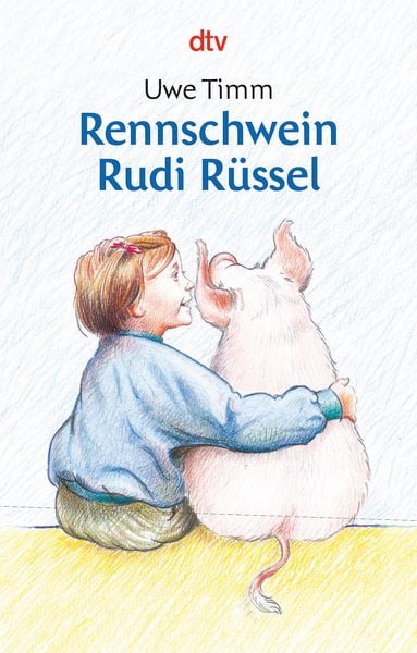 Rennschwein Rudi Rüssel, Taschenbuch von Uwe Timm, dtv, 978-3-423-70285-0