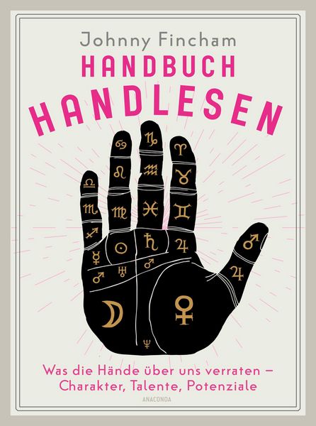 Produktbild: Handbuch Handlesen. Was die H&auml;nde &uuml;ber uns verraten. Charakter, Talente, Potenziale