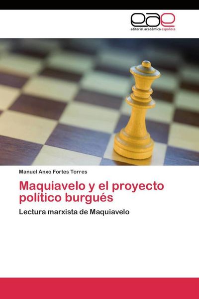 Produktbild: Maquiavelo y el proyecto pol&iacute;tico burgu&eacute;s