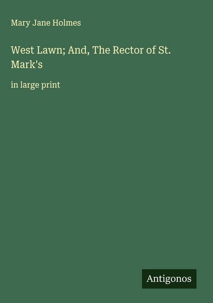 Produktbild: West Lawn; And, The Rector of St. Mark's
