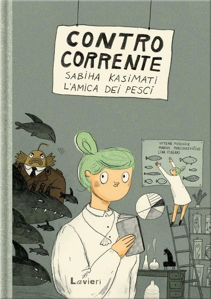Produktbild: Contro corrente. Sabiha Kasimati, l'amica dei pesci