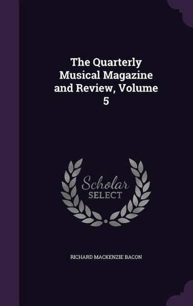 Produktbild: The Quarterly Musical Magazine and Review, Volume 5