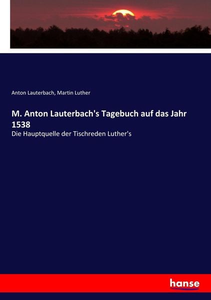 Produktbild: M. Anton Lauterbach's Tagebuch auf das Jahr 1538