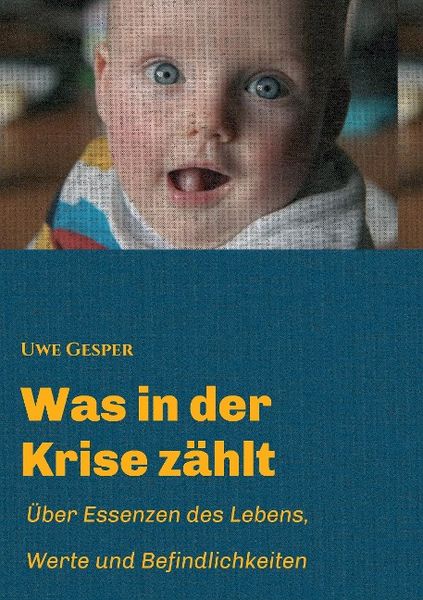Produktbild: Was in der Krise z&auml;hlt