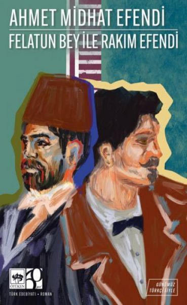 Produktbild: Felatun Bey ile Rakim Efendi