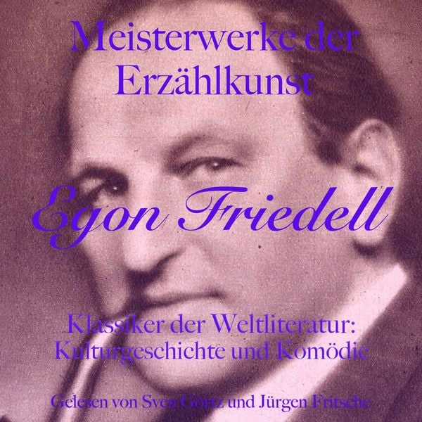 Produktbild: Egon Friedell: Meisterwerke der Erz&auml;hlkunst