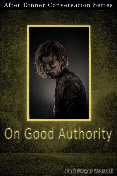 Produktbild: On Good Authority (After Dinner Conversation, #46)