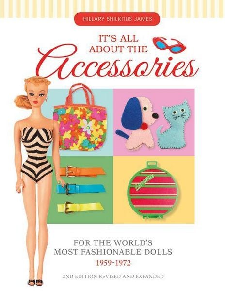 Produktbild: It's All about the Accessories for the World's Most Fashionable Dolls, 1959-1972