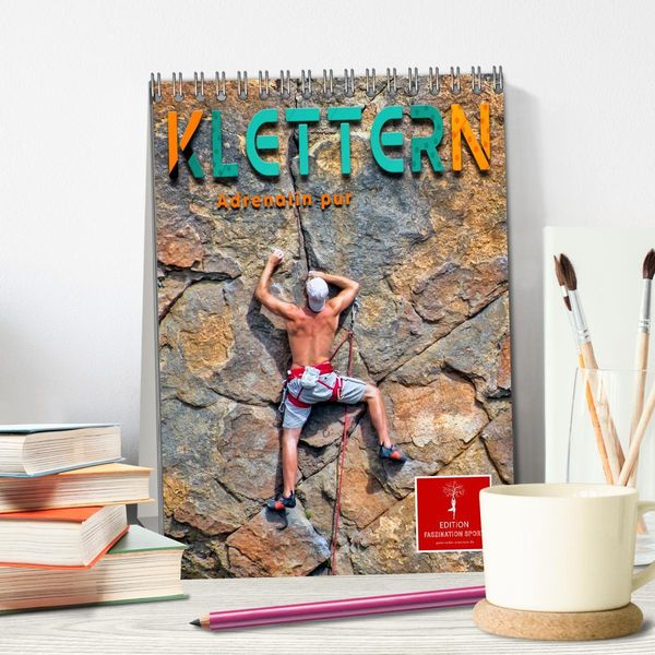 Produktbild: Klettern - Adrenalin pur (Tischkalender 2026 DIN A5 hoch), CALVENDO Monatskalender