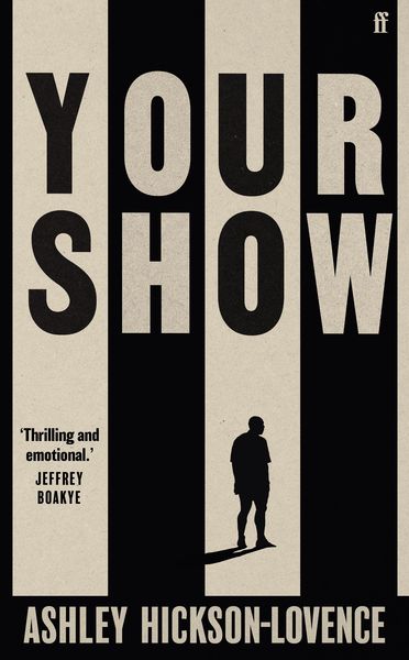 Produktbild: Hickson-Lovence, A: Your Show