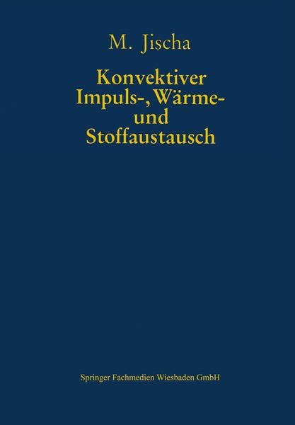 Produktbild: Konvektiver Impuls-, W&auml;rme- und Stoffaustausch