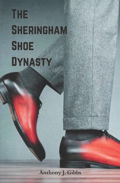 Produktbild: The Sheringham Shoe Dynasty