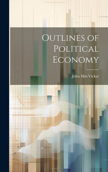 Produktbild: Outlines of Political Economy