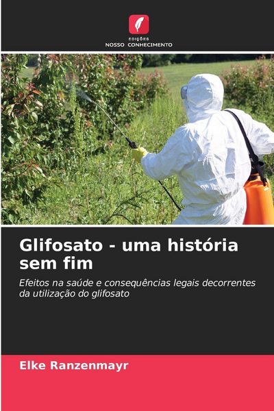 Produktbild: Glifosato - uma hist&oacute;ria sem fim