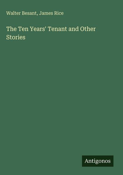 Produktbild: The Ten Years' Tenant and Other Stories