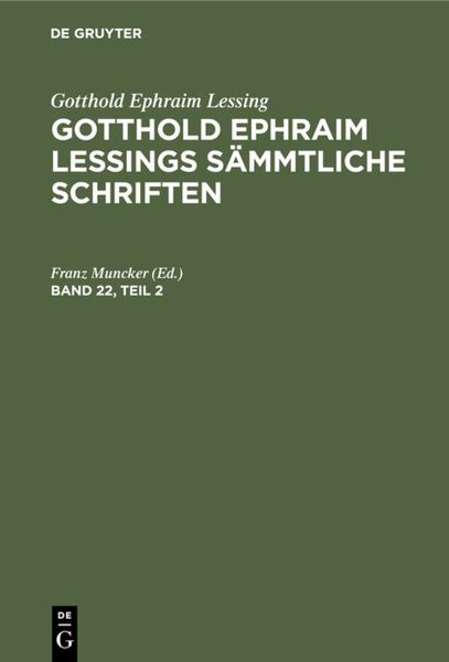 Produktbild: Gotthold Ephraim Lessings S&auml;mmtliche Schriften. Band 22, Teil 2