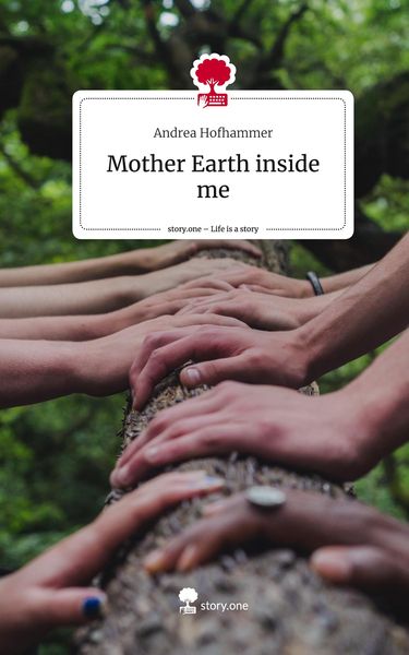 Produktbild: Mother Earth inside me. Life is a Story - story.one