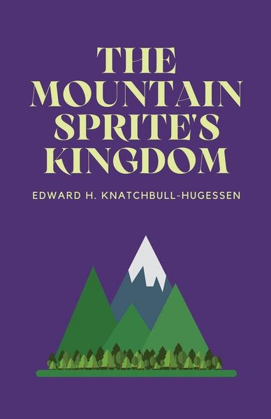 Produktbild: The Mountain-Sprite's Kingdom