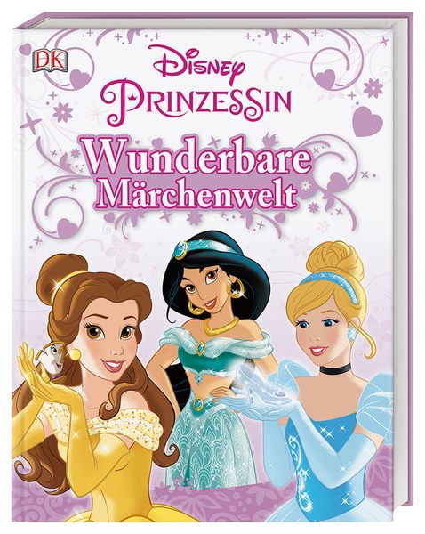 Produktbild: Disney Prinzessin: Wunderbare M&auml;rchenwelt
