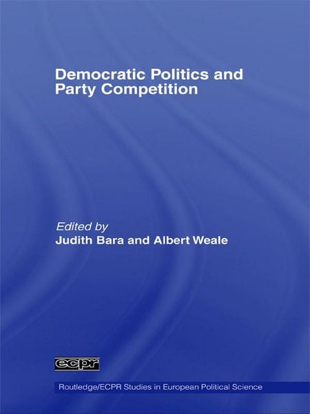 Produktbild: Democratic Politics and Party Competition