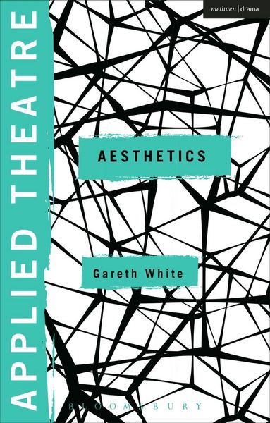 Produktbild: Applied Theatre: Aesthetics