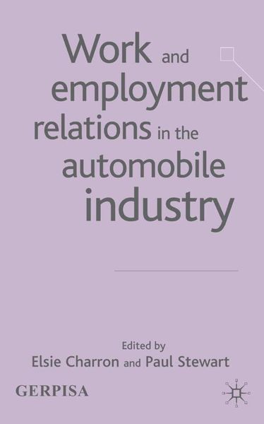 Produktbild: Work and Employment Relations in the Automobile Industry