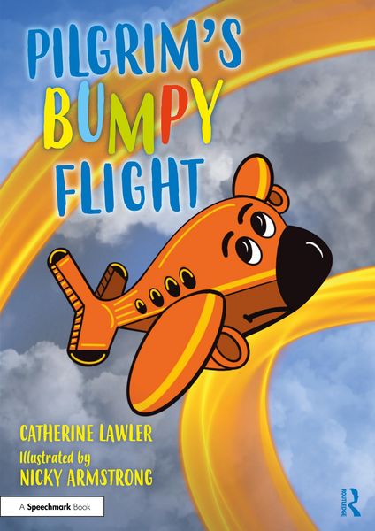 Produktbild: Pilgrim's Bumpy Flight: Helping Young Children Learn About Domestic Abuse Safety Planning