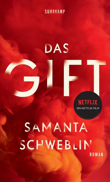 Das Gift, Gebundene Ausgabe von Samanta Schweblin, Suhrkamp, 9783518425039