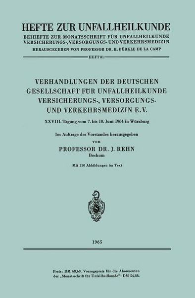 Produktbild: Verhandlungen der Deutschen Gesellschaft f&uuml;r Unfallheilkunde Versicherungs-, Versorgungs- und Verkehrsmedizin E.V.