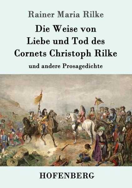 Produktbild: Die Weise von Liebe und Tod des Cornets Christoph Rilke