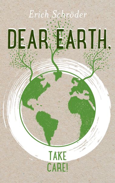 Produktbild: Dear Earth, take Care!