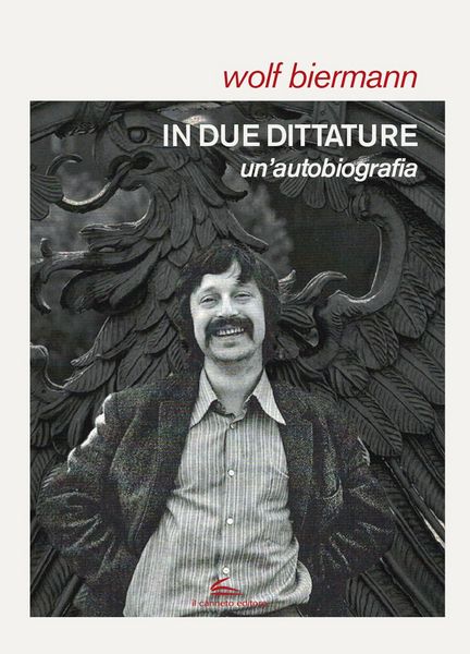 Produktbild: In due dittature. Un'autobiografia