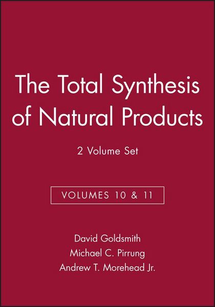 Produktbild: The Total Synthesis of Natural Products, Volumes 10 and 11, 2 Volume Set