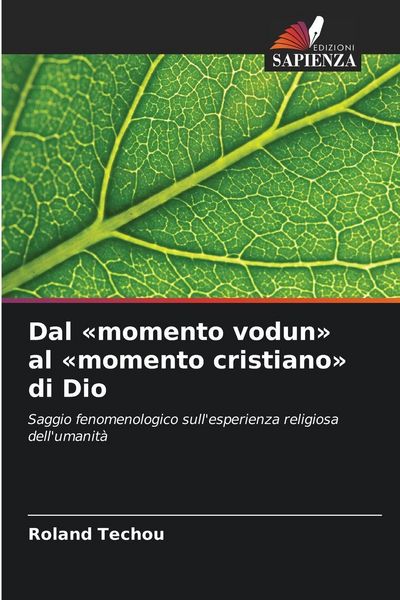 Produktbild: Dal 'momento vodun' al 'momento cristiano' di Dio