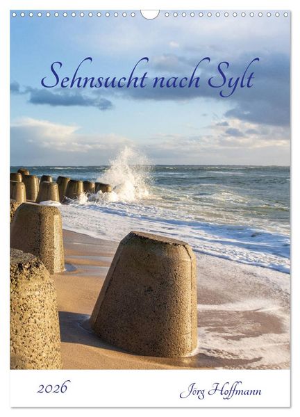 Produktbild: Sehnsucht nach Sylt (Wandkalender 2026 DIN A3 hoch), CALVENDO Monatskalender
