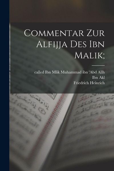 Produktbild: Commentar zur Alfijja des Ibn Malik;