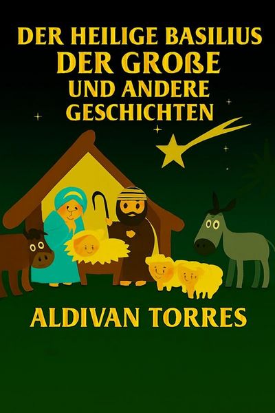 Produktbild: Der Heilige Basilius der Gro&szlig;e und andere Geschichten