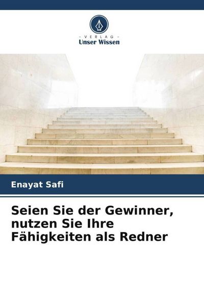 Produktbild: Seien Sie der Gewinner, nutzen Sie Ihre F&auml;higkeiten als Redner
