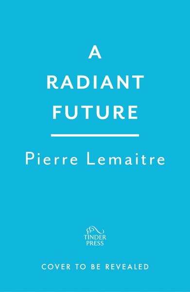 Produktbild: Lemaitre, P: Radiant Future