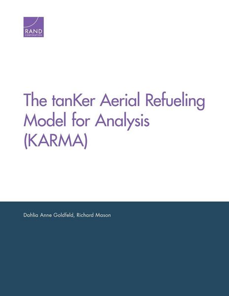 Produktbild: The Tanker Aerial Refueling Model for Analysis (Karma)