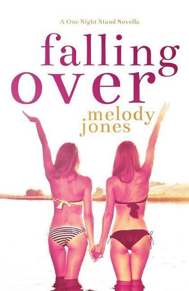 Produktbild: Falling Over: A One Night Stand Novella