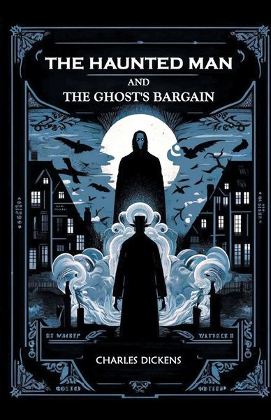 Produktbild: The Haunted Man and the Ghost's Bargain