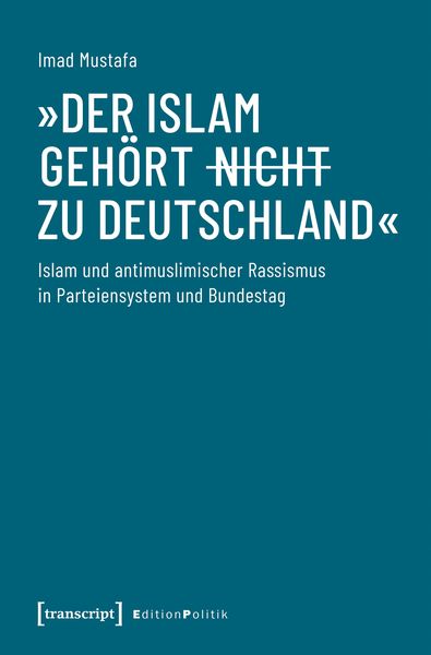 Produktbild: &raquo;Der Islam geh&ouml;rt (nicht) zu Deutschland&laquo;